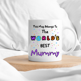 World's Best Mummy Mug