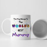 World's Best Mummy Mug