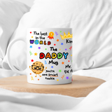 The Daddy / Dad Mug
